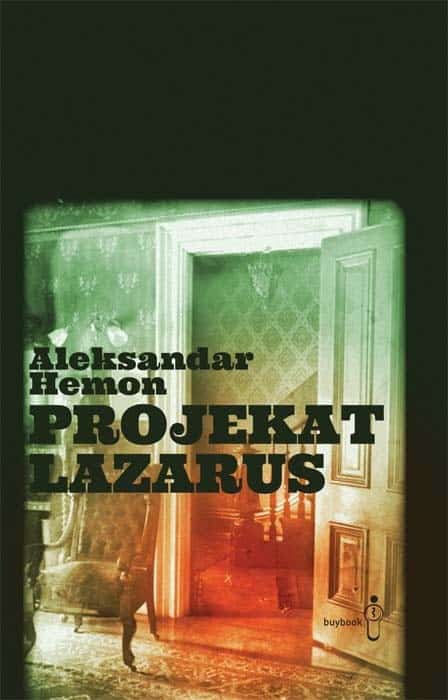 Hemon, Aleksandar | Projekat Lazarus