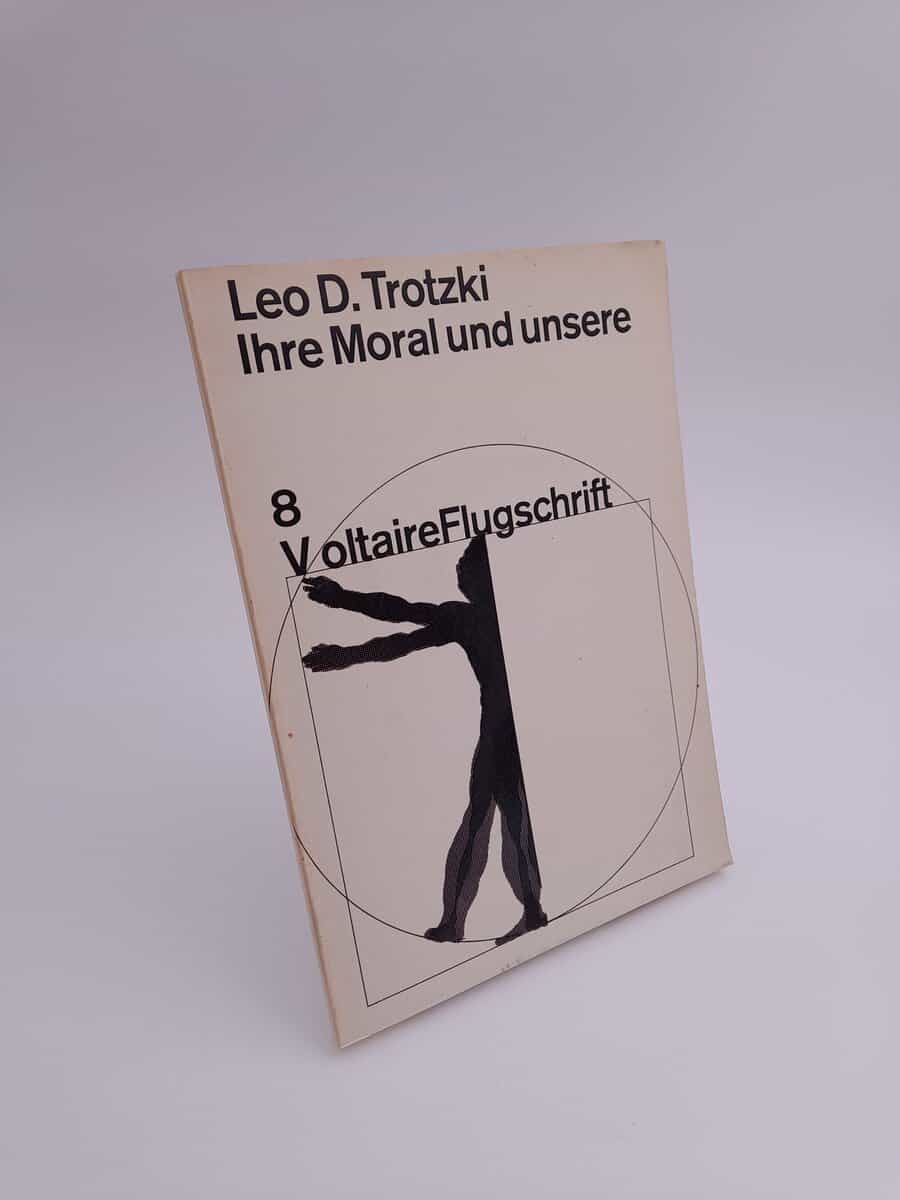 Trotzki, Leo D. | Ihre Moral und unsere