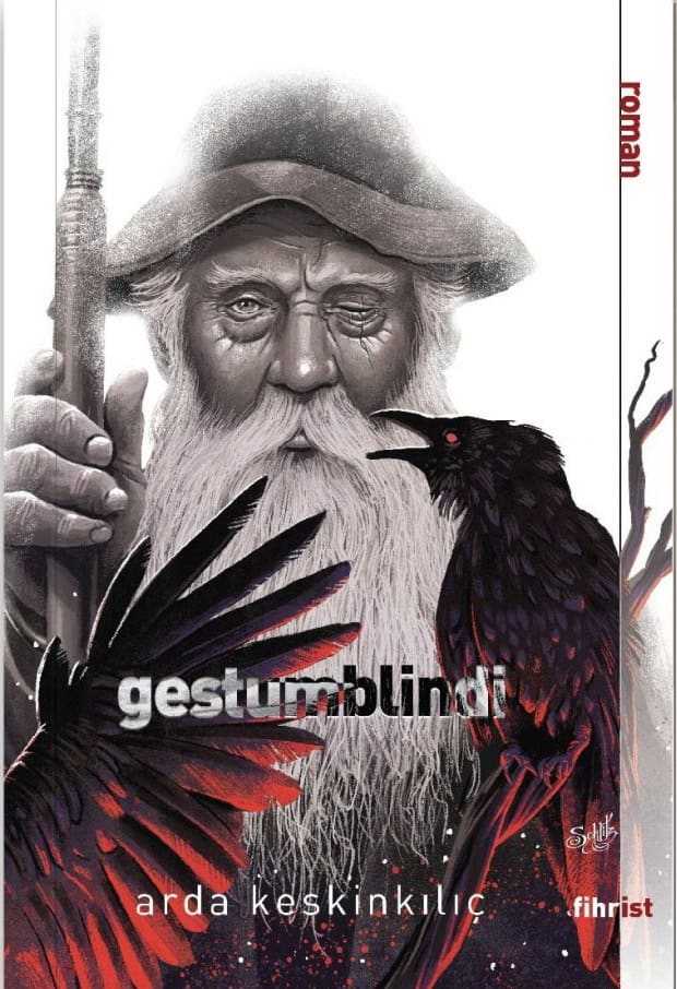 Keskinkılıç, Arda | Gestumblindi (Turkiska)