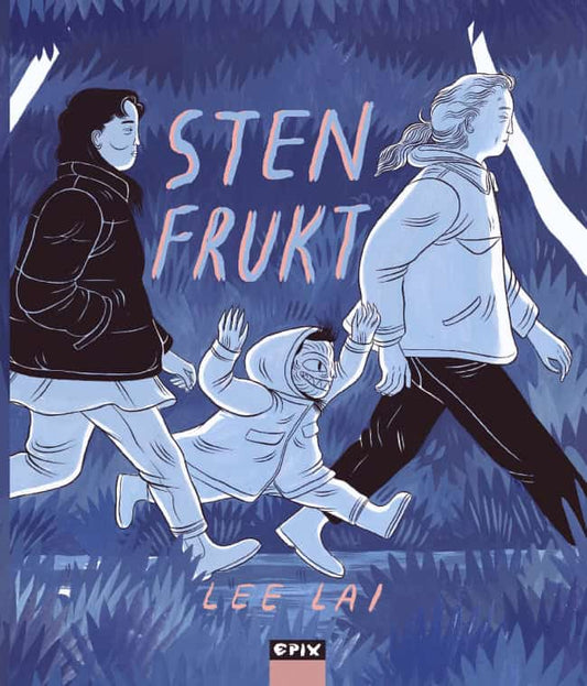 Lai, Lee | Stenfrukt