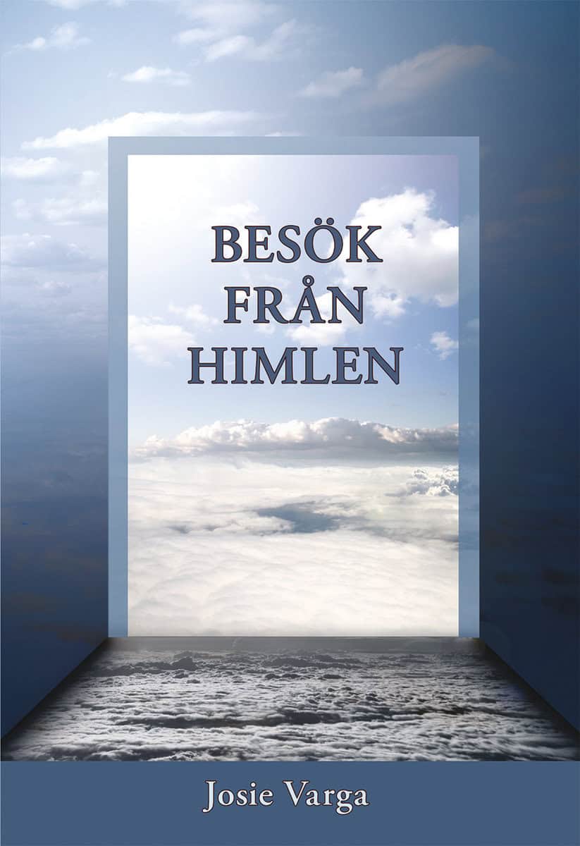 Varga, Josie | Besök från himlen