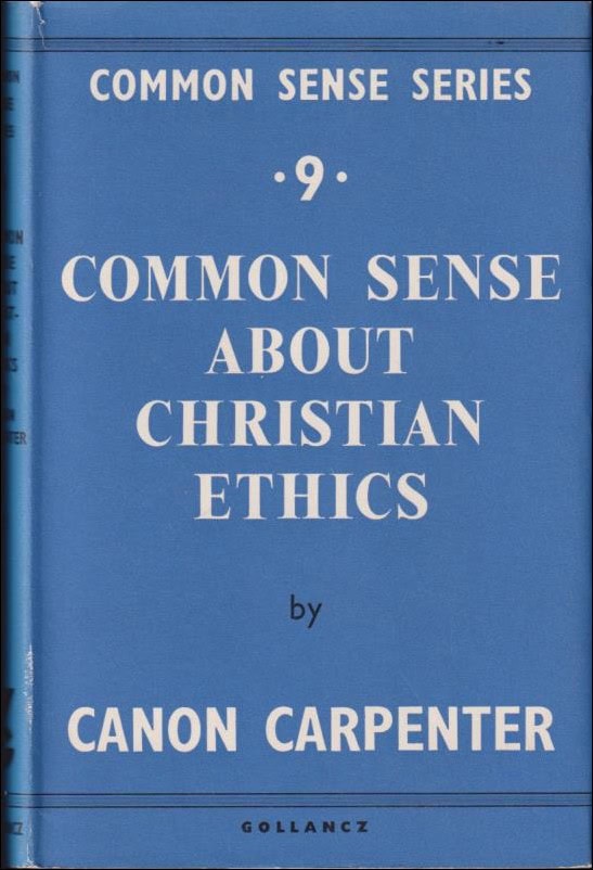 Carpenter, Canon | Common sense about christian ethics