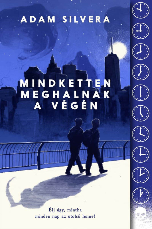 Silvera, Adam | Mindketten meghalnak a végén