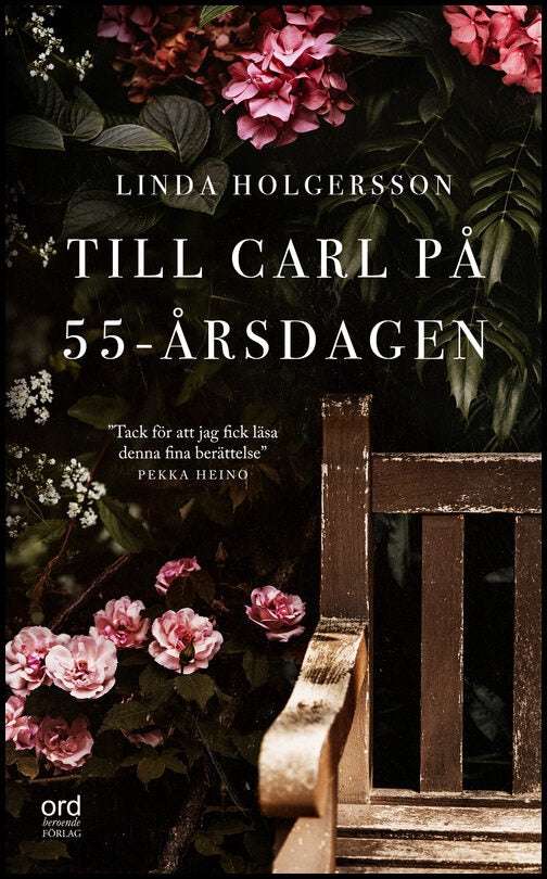 Holgersson, Linda | Till Carl på 55-årsdagen