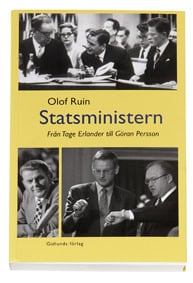 Ruin, Olof | Statsministern : Från Tage Erlander till Göran Persson