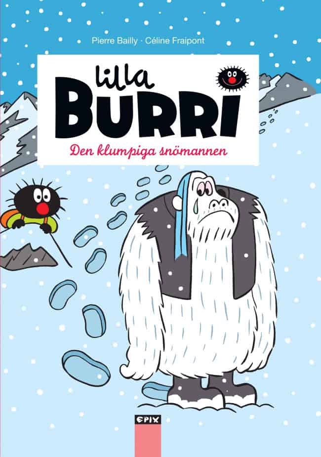 Fraipont, Céline | Lilla Burri 9 : Den fumliga snömannen