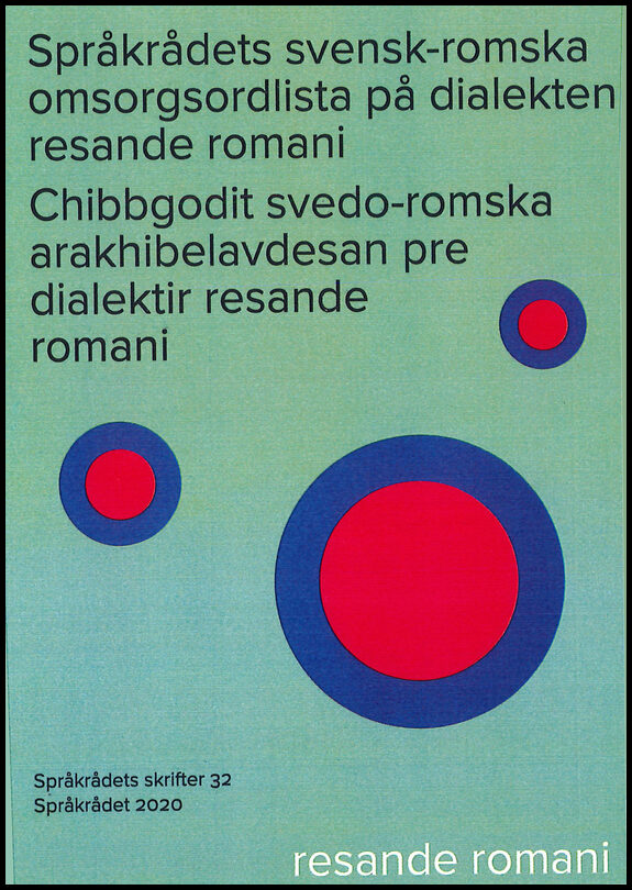 Hasan, Baki [red.] | Språkrådets svensk-romska omsorgsordlista på dialekten resande romani