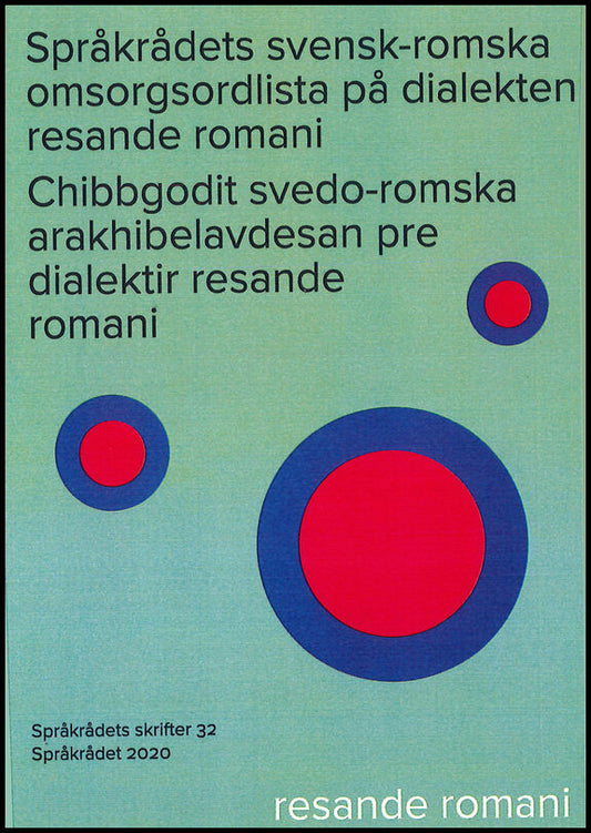 Hasan, Baki [red.] | Språkrådets svensk-romska omsorgsordlista på dialekten resande romani