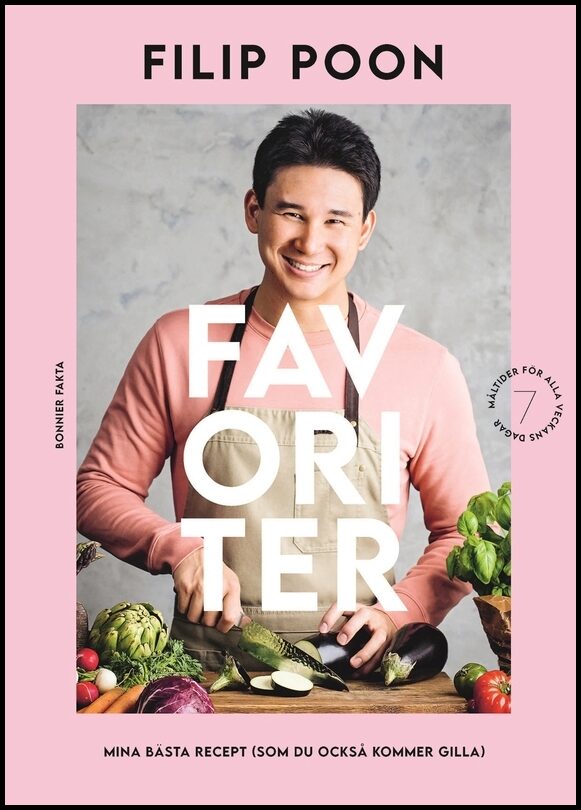Poon, Filip | Favoriter : Mina bästa recept (som du också kommer gilla)