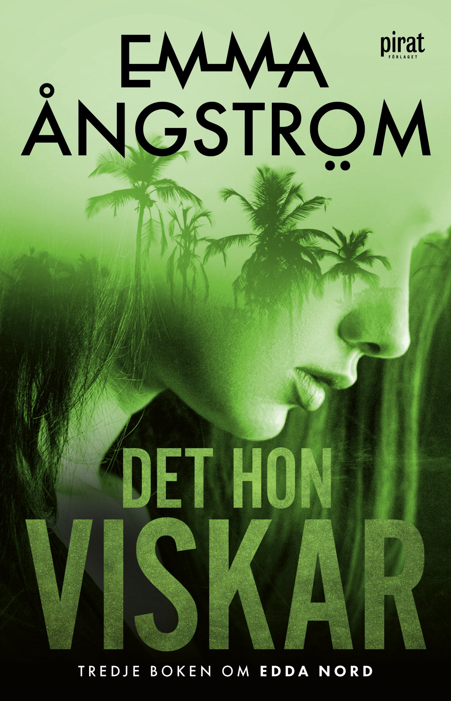 Ångström, Emma | Det hon viskar