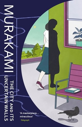 Murakami, Haruki | The City and Its Uncertain Walls