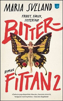 Sveland, Maria | Bitterfittan 2