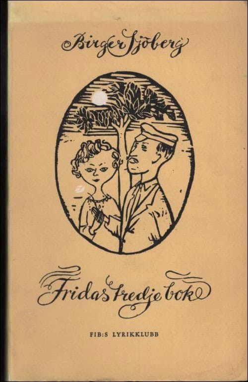 Sjöberg, Birger | Fridas tredje bok