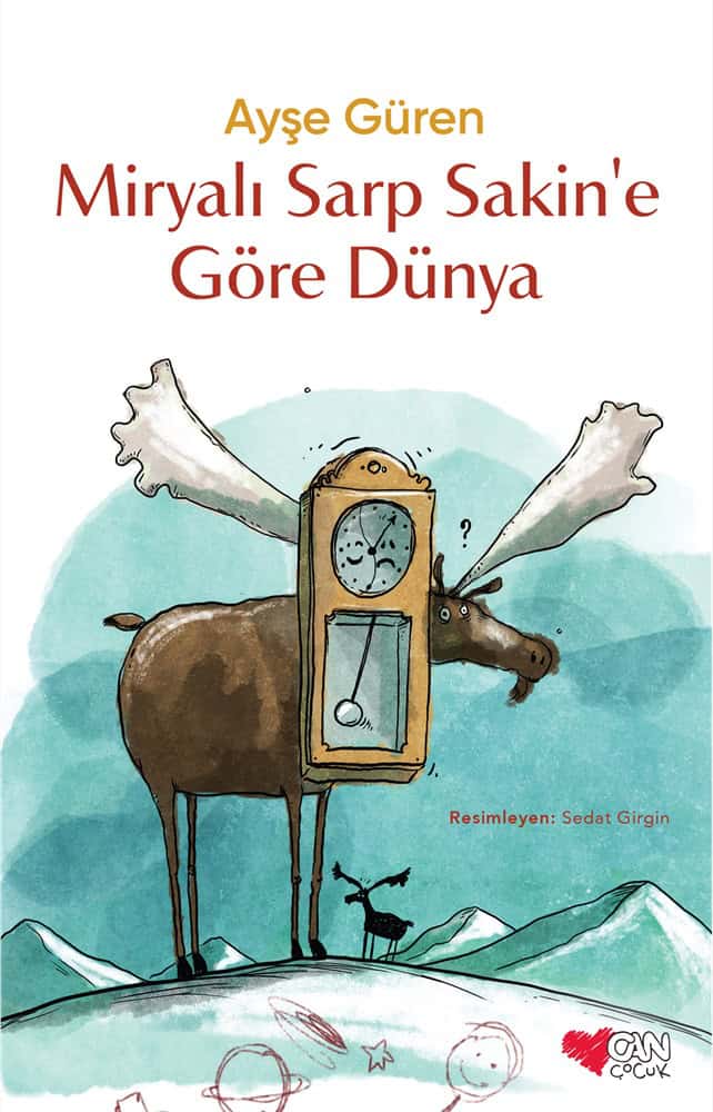 Güren, Ayşe | The World According to Sarp Sakin from Mirya (Turkish)