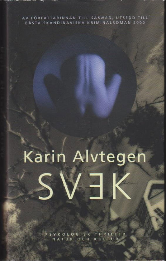 Alvtegen, Karin | Svek