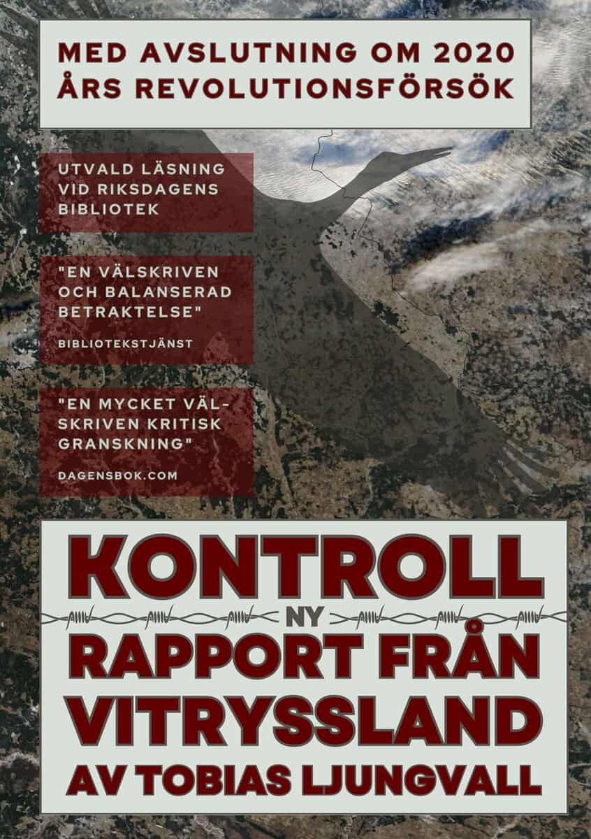 Ljungvall, Tobias | Kontroll : Ny rapport från Vitryssland