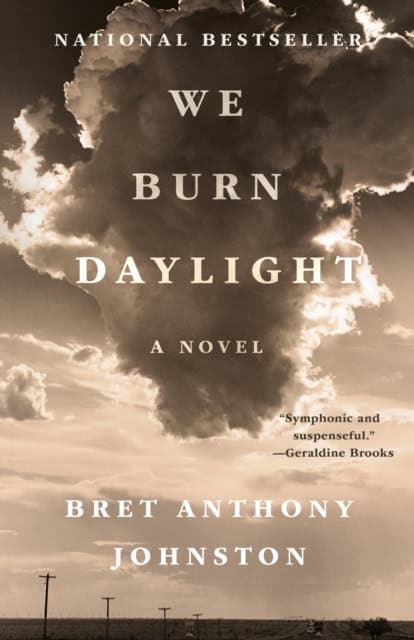 Johnston, Bret Anthony | We Burn Daylight