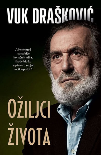 Drašković, Vuk | Ožiljci života