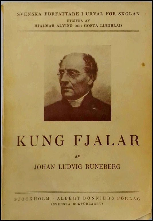 Runeberg, Johan Ludvig | Kung Fjalar