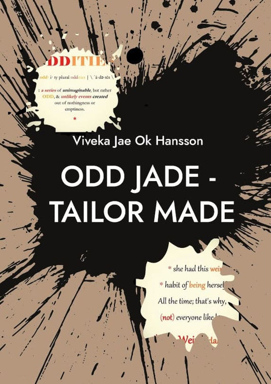 Hansson, Viveka Jae Ok | ODD JADE : PART I - Who is She ?