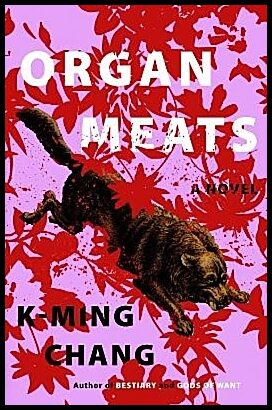 Chang, K-Ming | Organ Meats