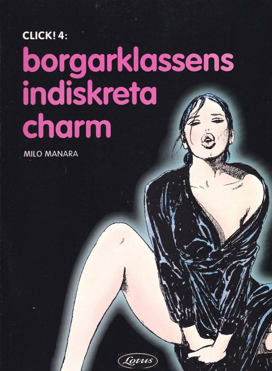 Manara, Milo | Borgarklassens indiskreta charm