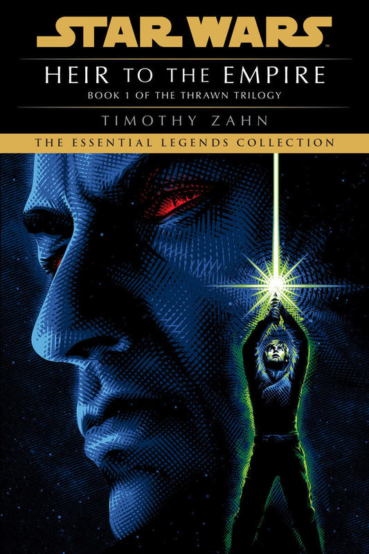 Zahn, Timothy | Heir to the Empire : Star Wars Legends (The Thrawn Trilogy)