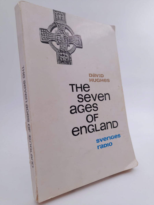 Hughes, David | The seven ages of England