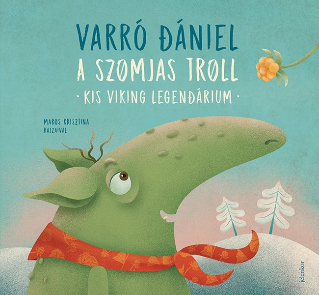 Varró, Dániel | A szomjas troll