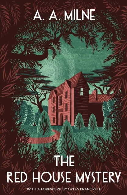 Milne, A. A. | The Red House Mystery