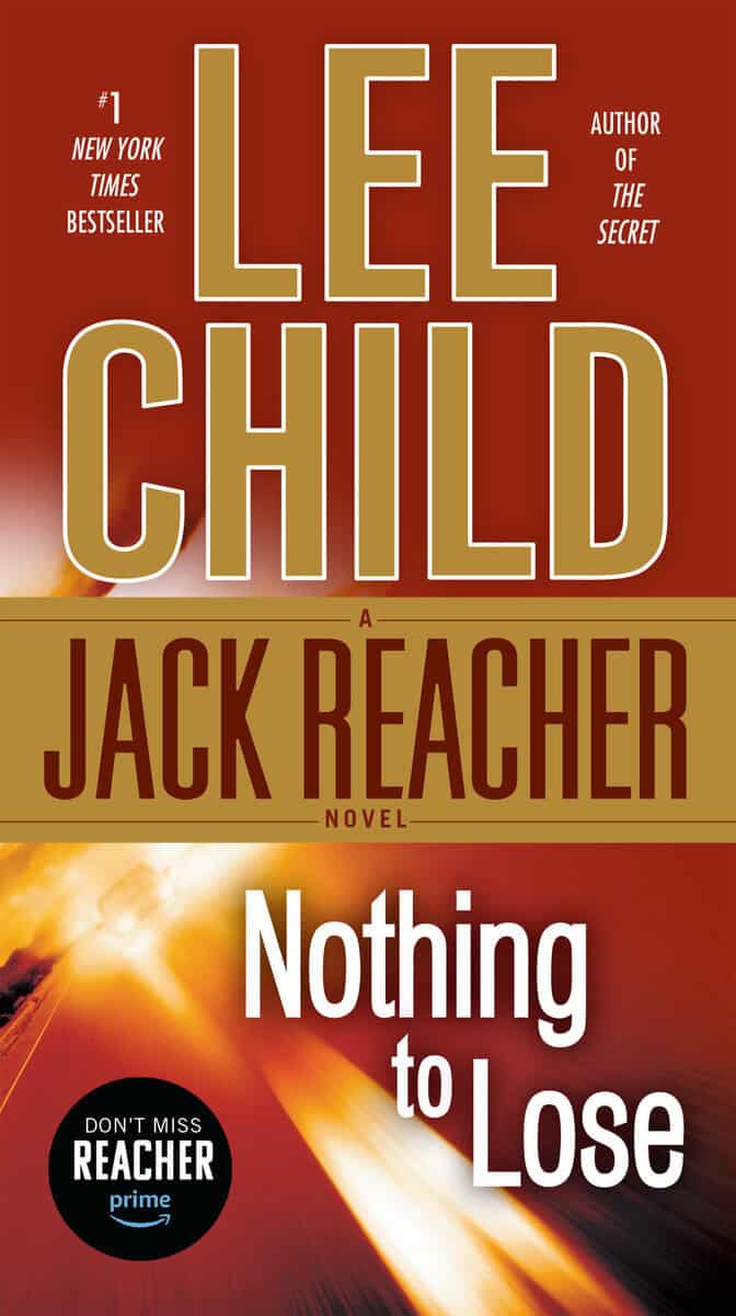 Child, Lee | Nothing to Lose : A Jack Reacher Novel