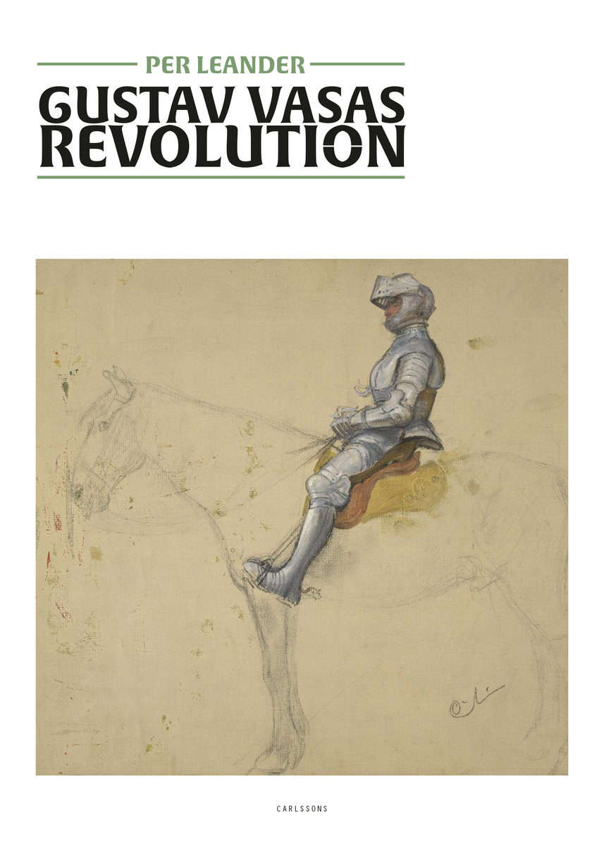 Leander, Per | Gustav Vasas revolution