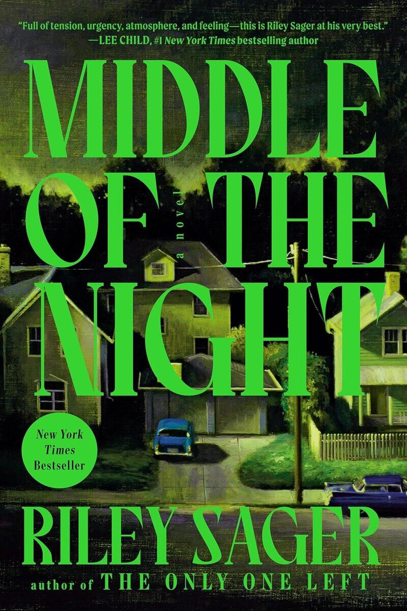 Riley Sager | Middle of the Night : A Novel