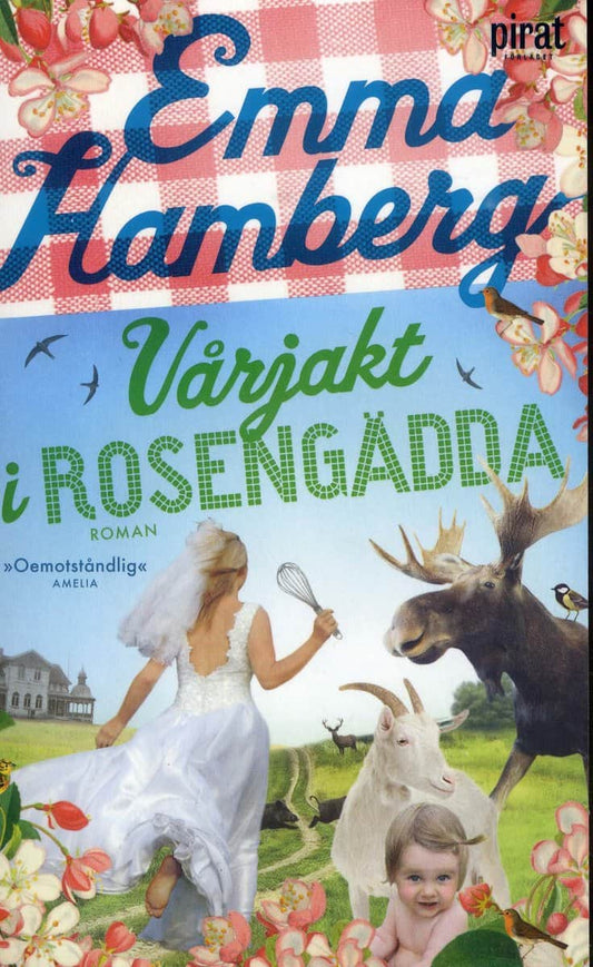 Hamberg, Emma | Vårjakt i Rosengädda