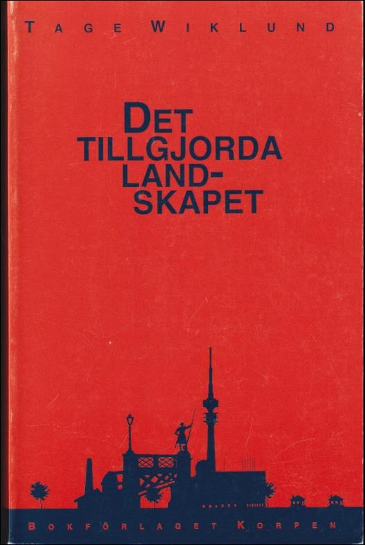 Wiklund, Tage | Det tillgjorda landskapet : En undersökning av förutsättningarna för urban kultur i Norden