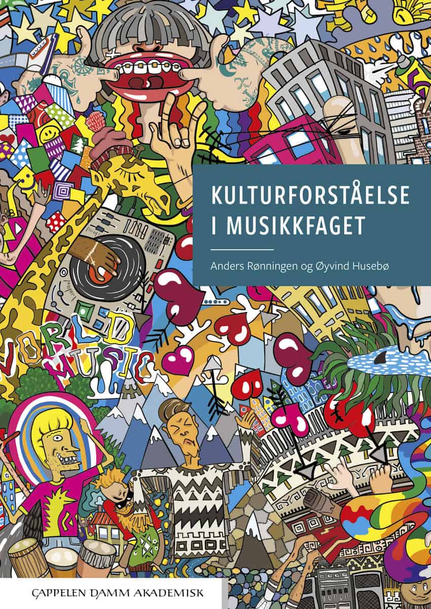 Husabø, Øyvind | Rønningen, Anders | Kulturforståelse i musikkfaget