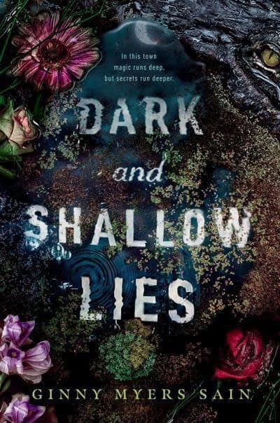 Sain, Ginny Myers | Dark and Shallow Lies
