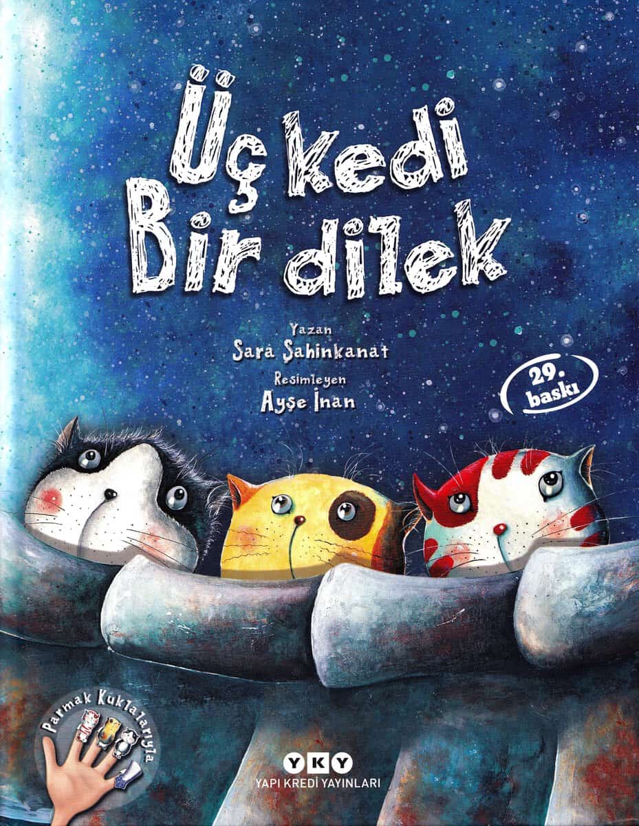 Şahinkanat, Sara | Tre katter önskar en önskan (Turkiska)