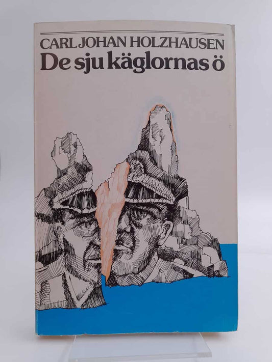 Holzhausen, Carl Johan | De sju käglornas ö
