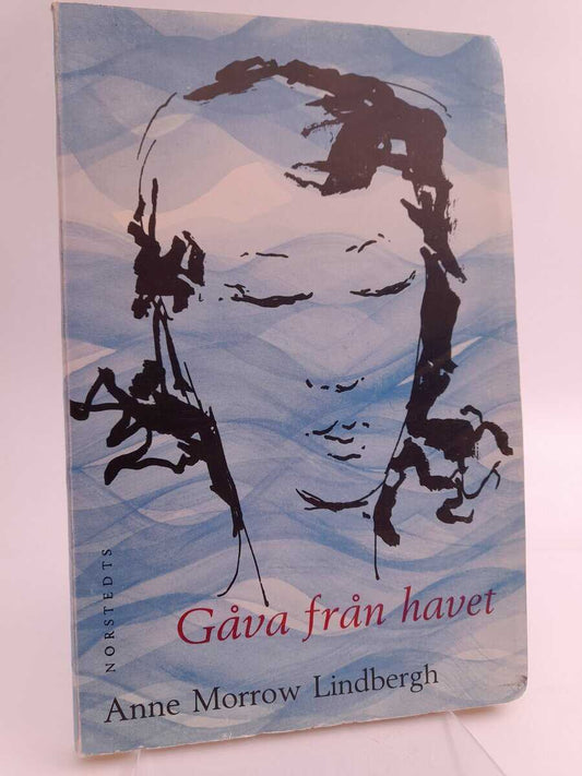 Lindbergh, Anne Morrow | Gåva från havet