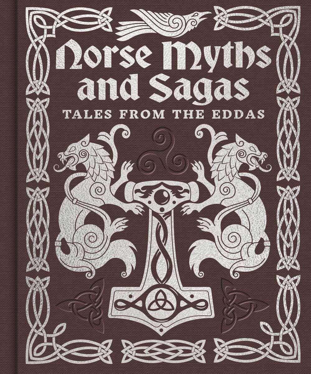 Norse Myths & Sagas : Over 50 Tales from the Eddas