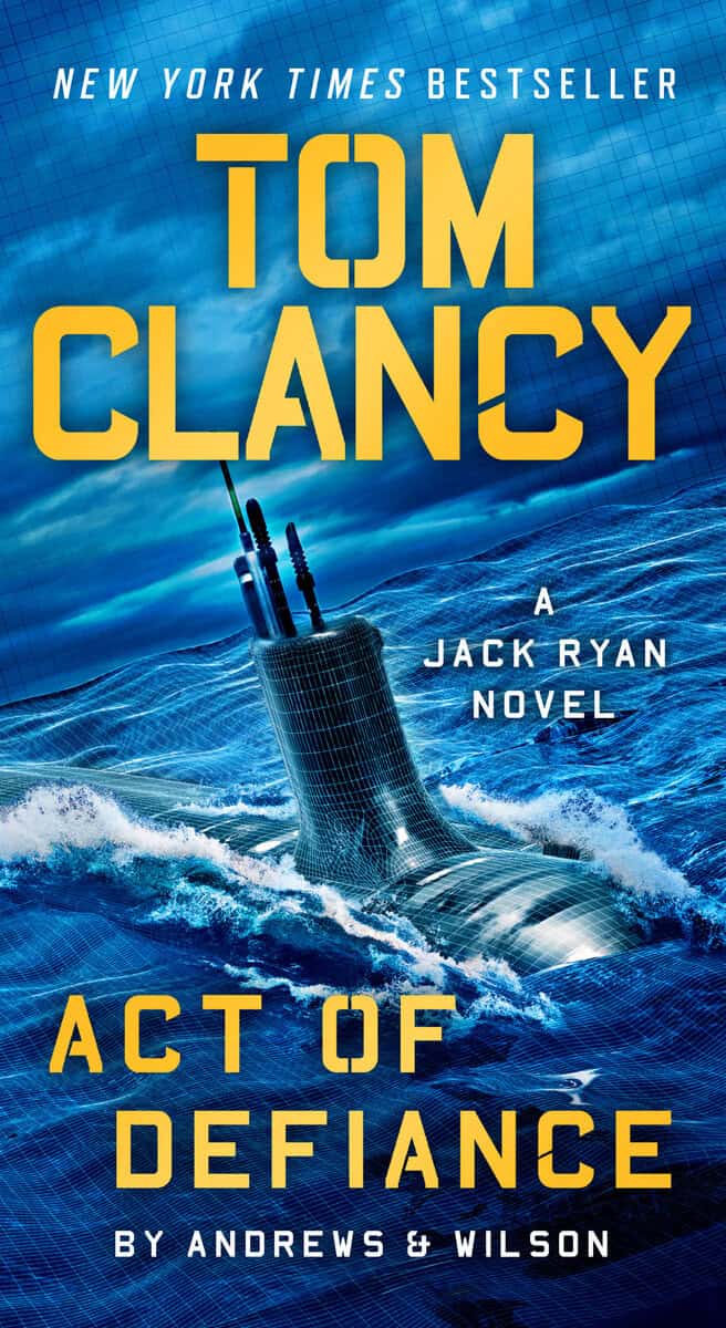 Andrews, Brian | Wilson, Jeffrey | Tom Clancy Act of Defiance