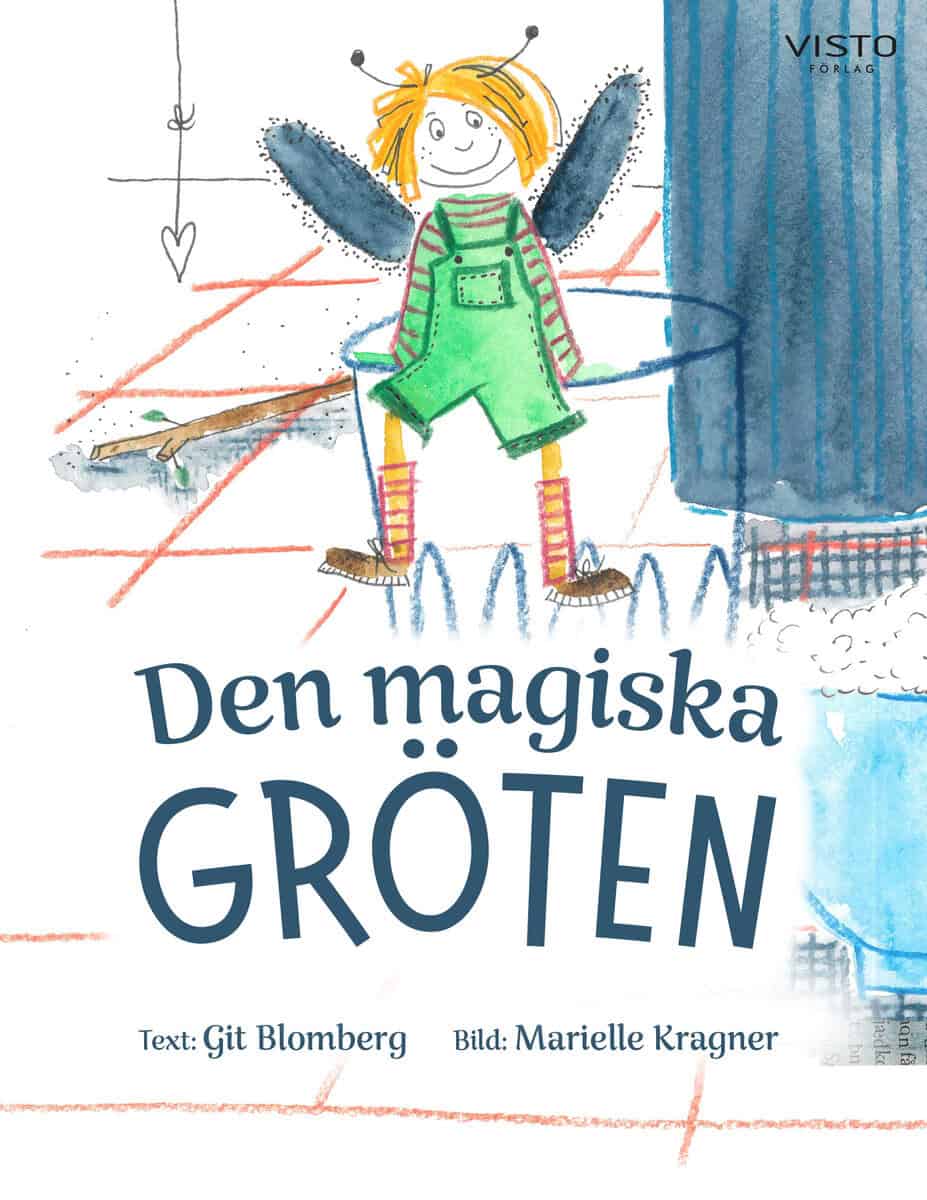 Blomberg, Git | Den magiska gröten