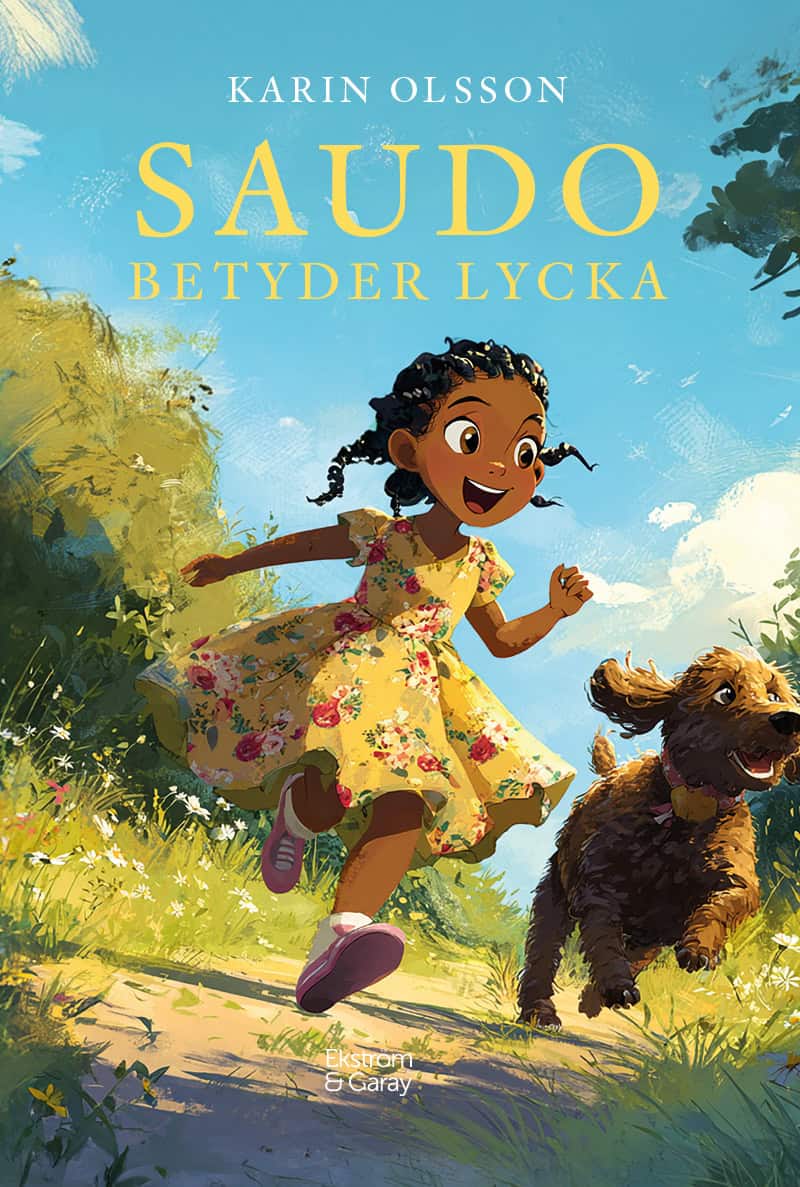 Olsson, Karin | Saudo betyder lycka