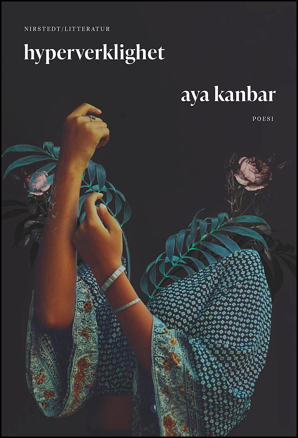 Kanbar, Aya | Hyperverklighet