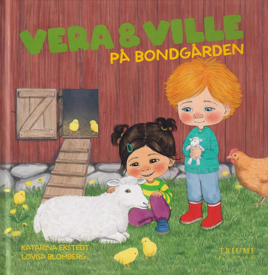 Ekstedt, Katarina | Vera och Ville på bondgården
