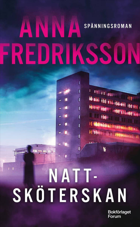 Fredriksson, Anna | Nattsköterskan