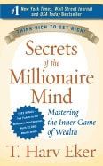Eker, T. Harv | Secrets of the Millionaire Mind Intl