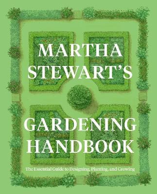 Stewart, Martha | Martha Stewart's Gardening Handbook