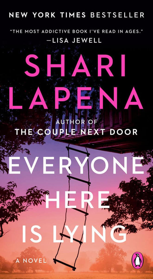 Lapena, Shari | Everyone Here Is Lying : A Novel